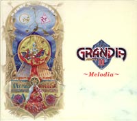 Grandia II ~Melodia~