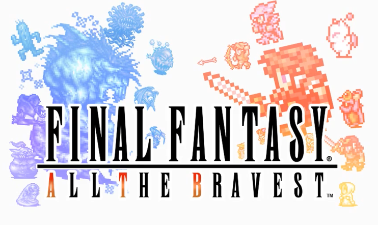 Final Fantasy All The Bravest